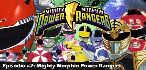 JWave #2 | Power Rangers – Parte 1 Capa do podcast JWave 2 sobre Mighty Morphin Power Rangers