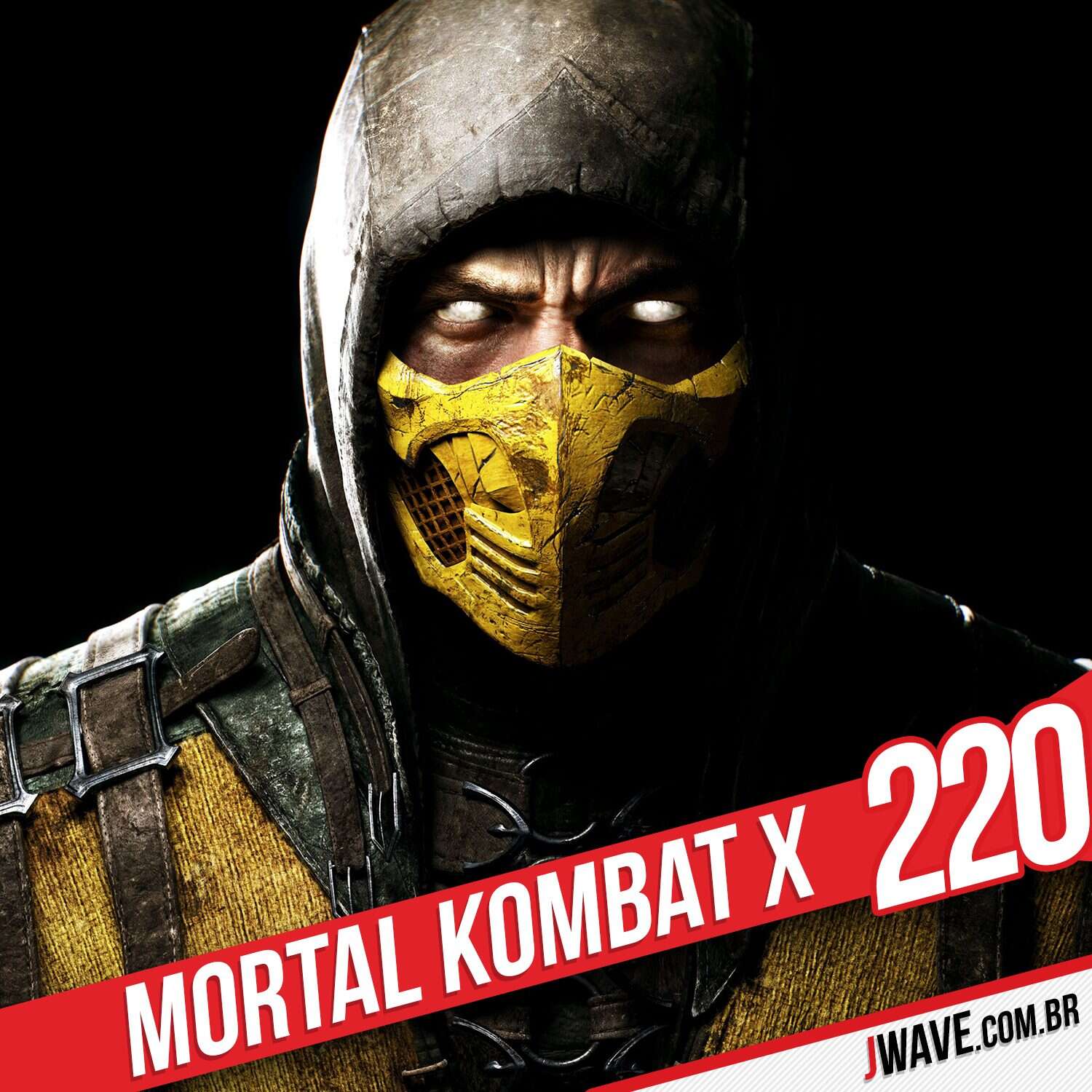 JWave #220 | Mortal Kombat X