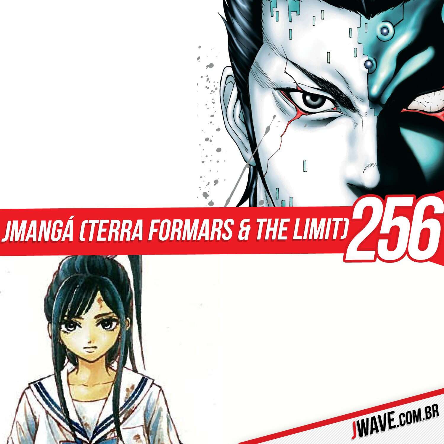 JWave #256 | JMangá (Terra Formars e The Limit)
