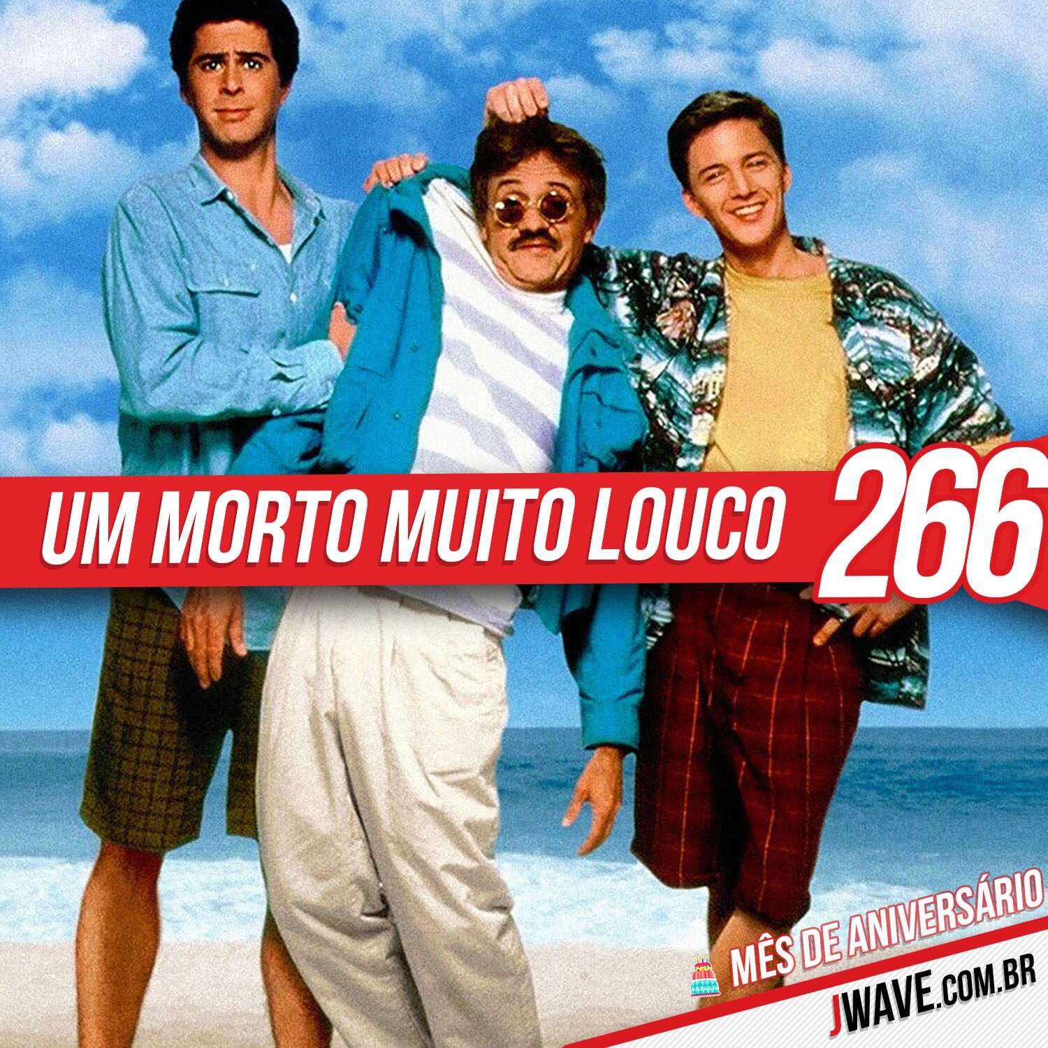 JWave #266 | Um Morto Muito Louco