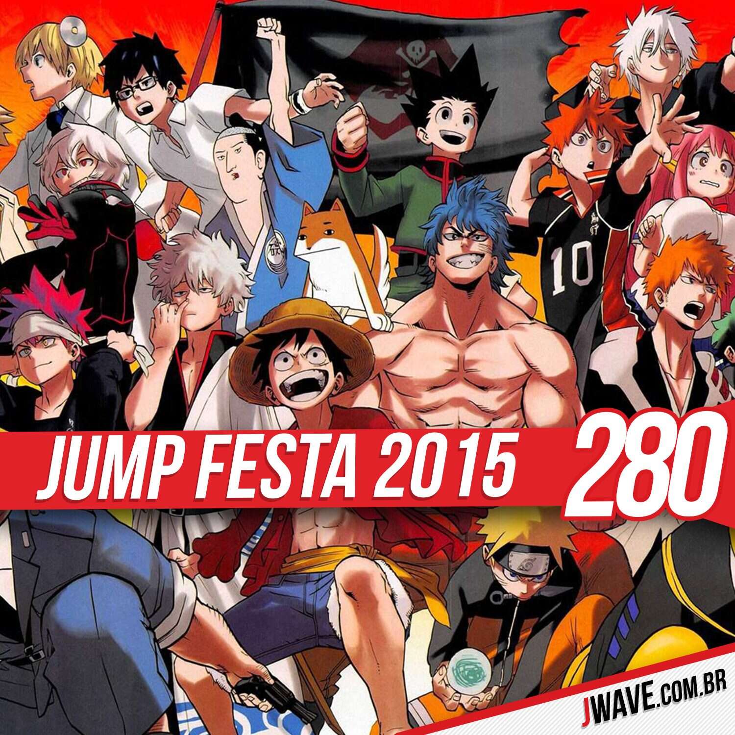 JWave #280 | Jump Festa 2015