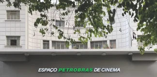 Semana do Cinema | Com ingressos a R$10 no Espaço Petrobras de Cinema, confira a programação