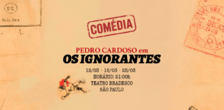 Pedro Cardoso leva a comédia “Os Ignorantes” ao Teatro Bradesco em São Paulo