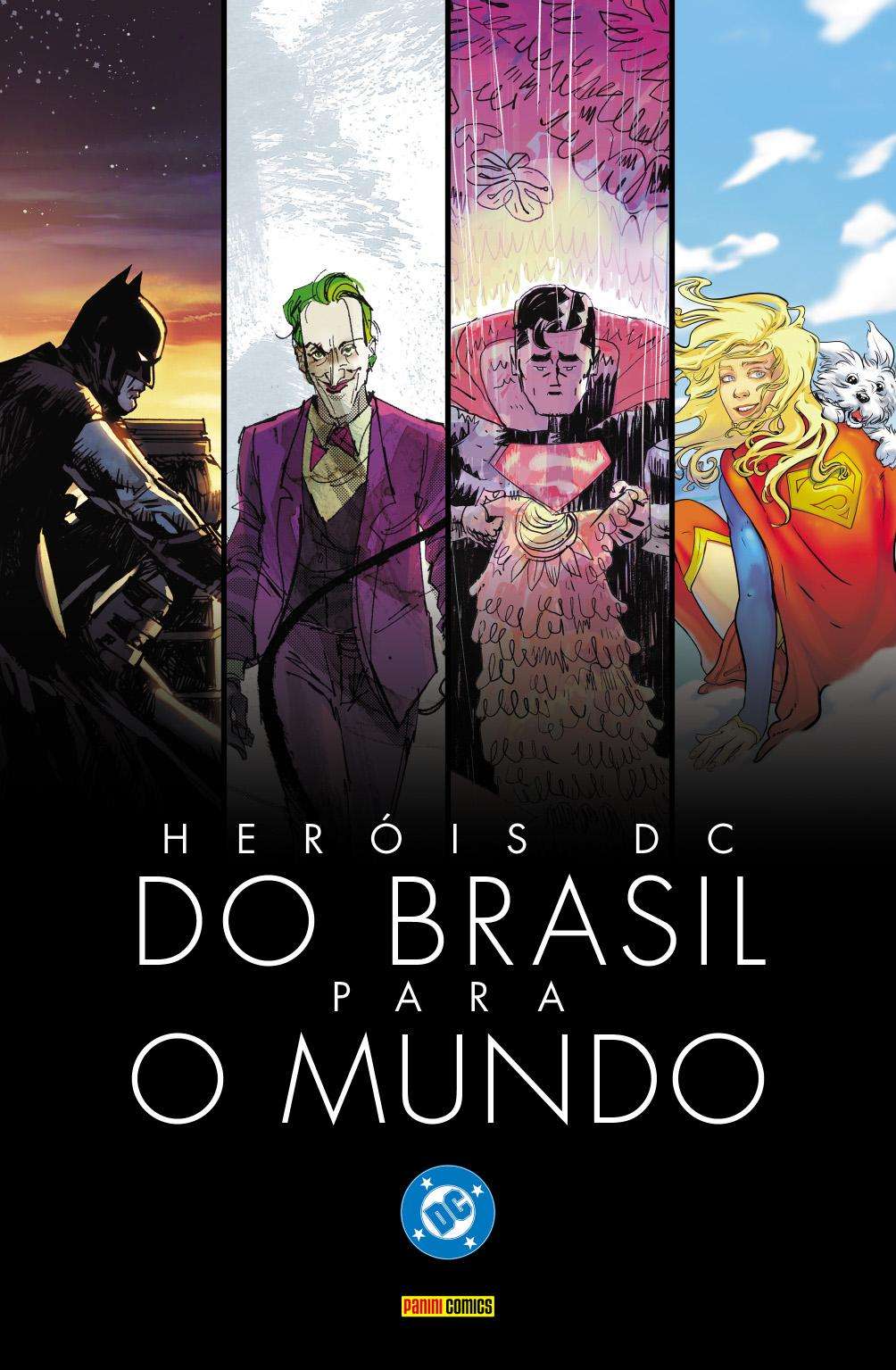 HERÓIS DC- DO BRASIL PARA O MUNDO