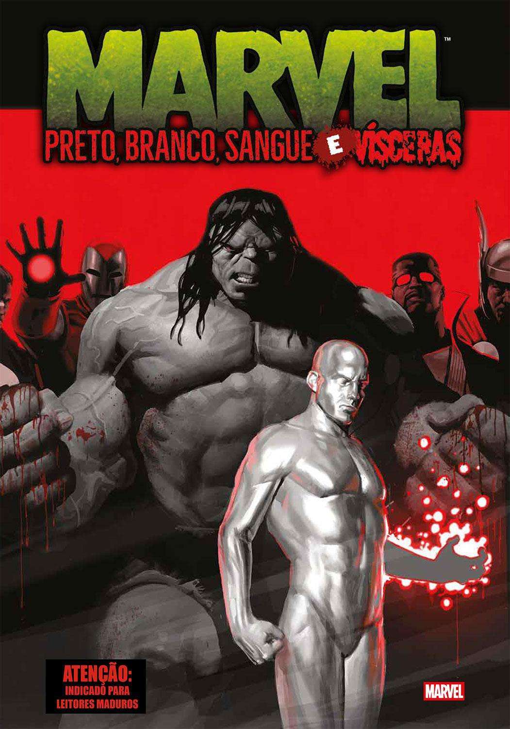 MARVEL- PRETO, BRANCO, SANGUE E VÍSCERAS